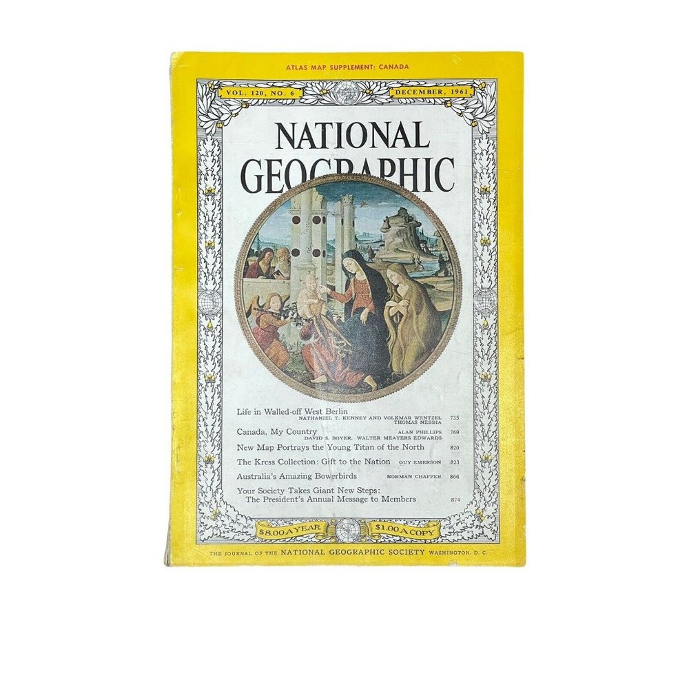 National Geographic Magazine December 1961 West Berlin/Canada/Kress Collection